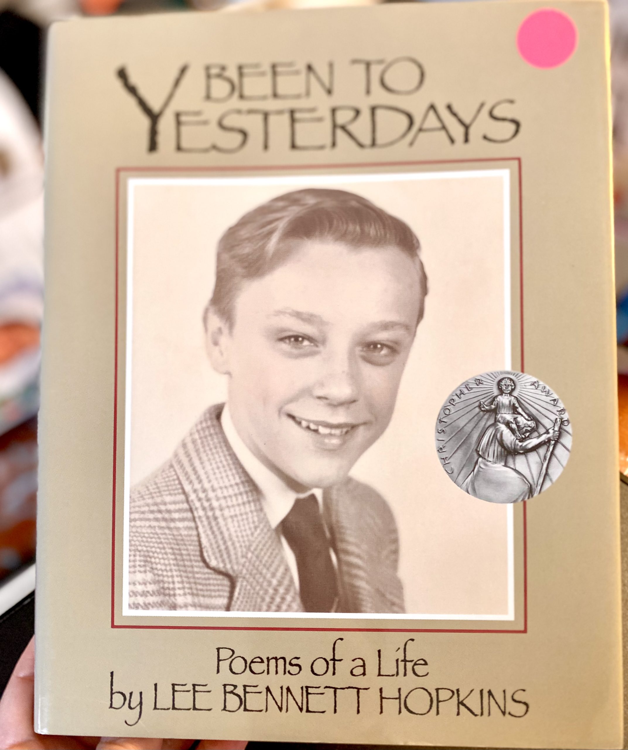 book cover Been to Yesterdays Poems of Life by Lee Bennett Hopkins
