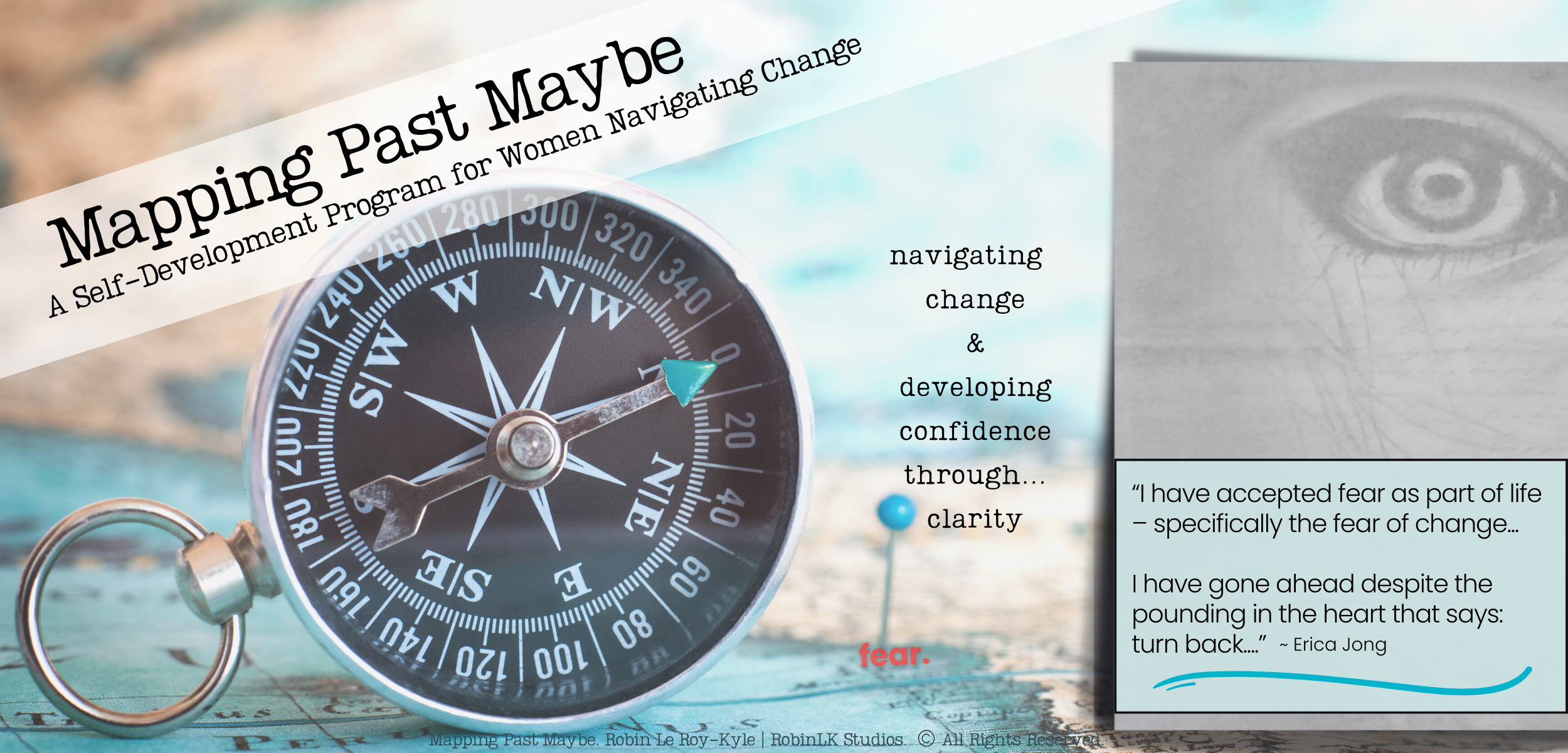 Mapping Past Maybe: A Self-Development Program for Women Navigating 